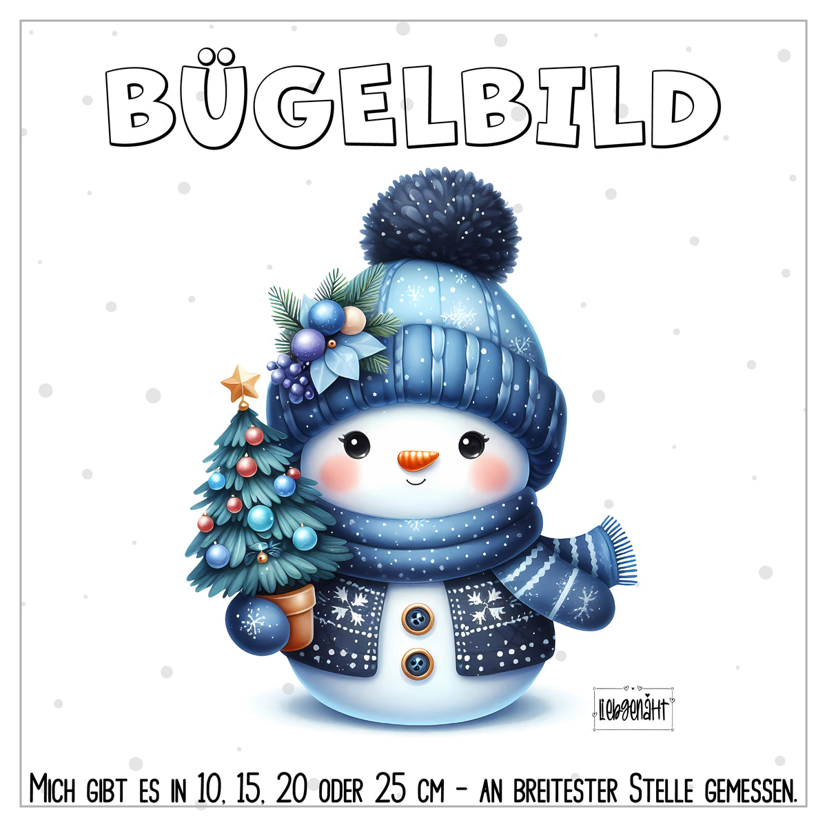VORBESTELLUNG | BÜGELBILD | SÜßER SCHNEEMANN