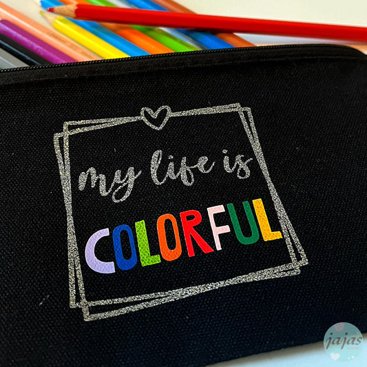 Plottdatei - My life is COLORFUL