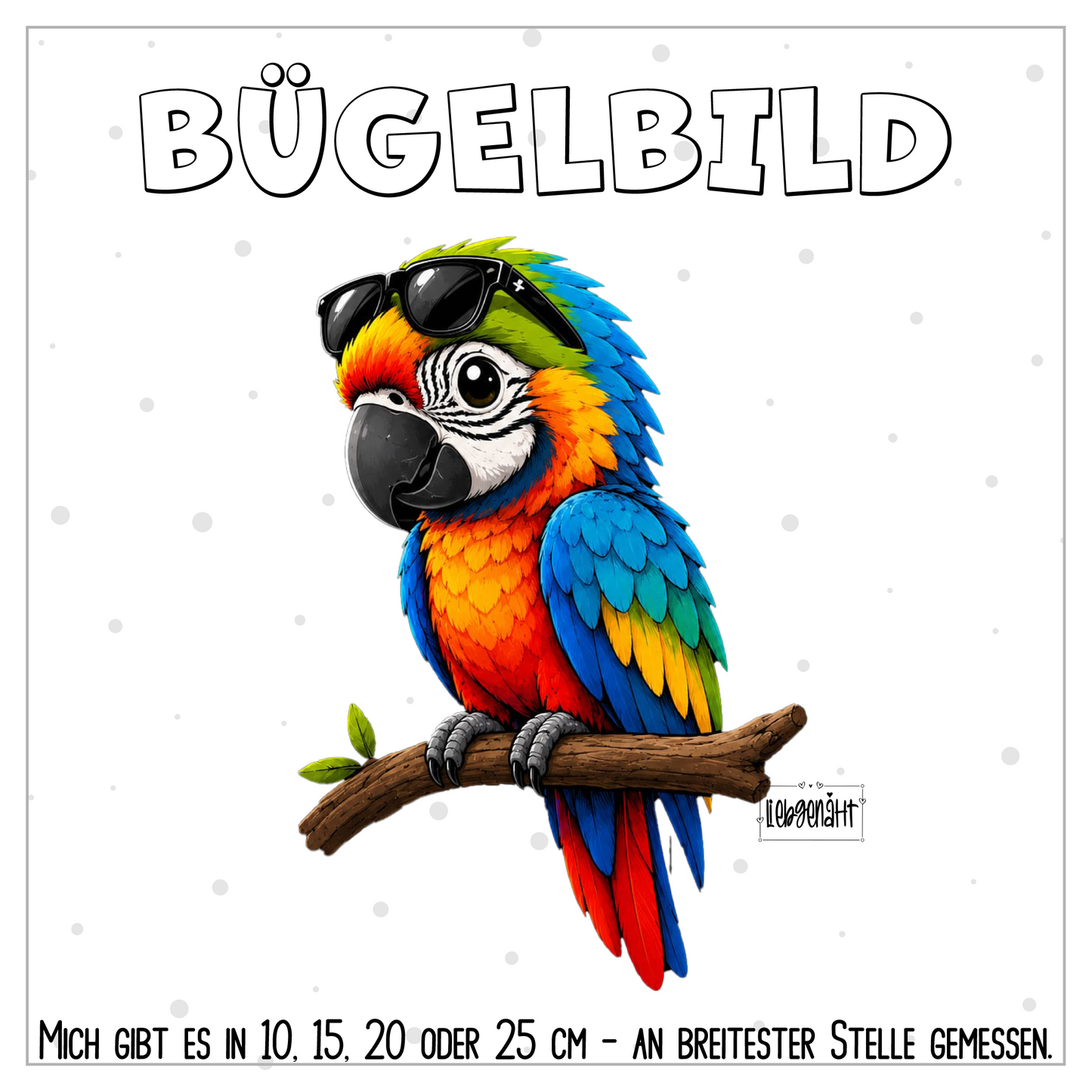 VORBESTELLUNG | BÜGELBILD | PAPAGEI PEPE MIT SONNENBRILLE