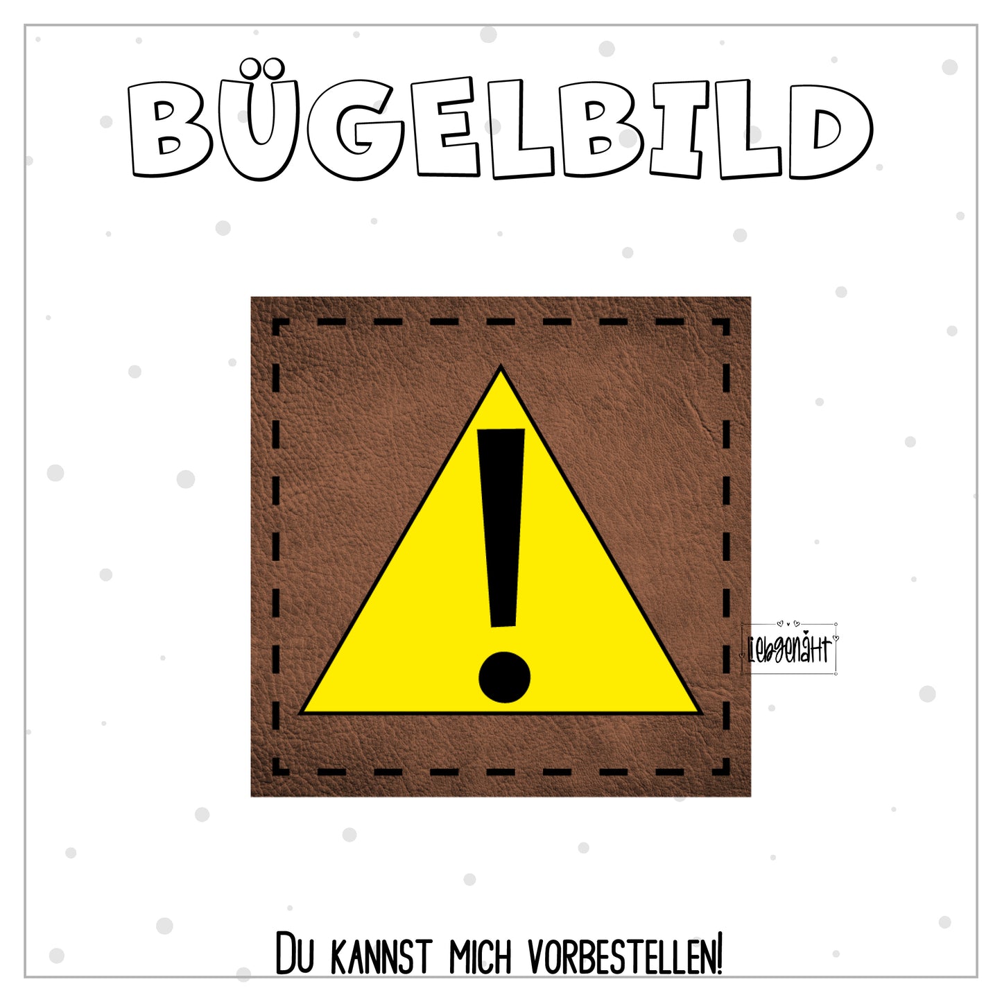 VORBESTELLUNG! Bügellabel Achtung Symbol