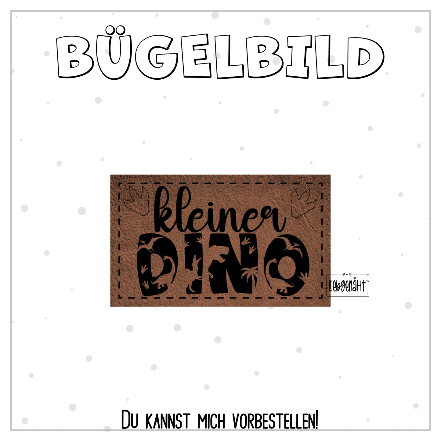 VORBESTELLUNG! Bügellabel kleiner Dino