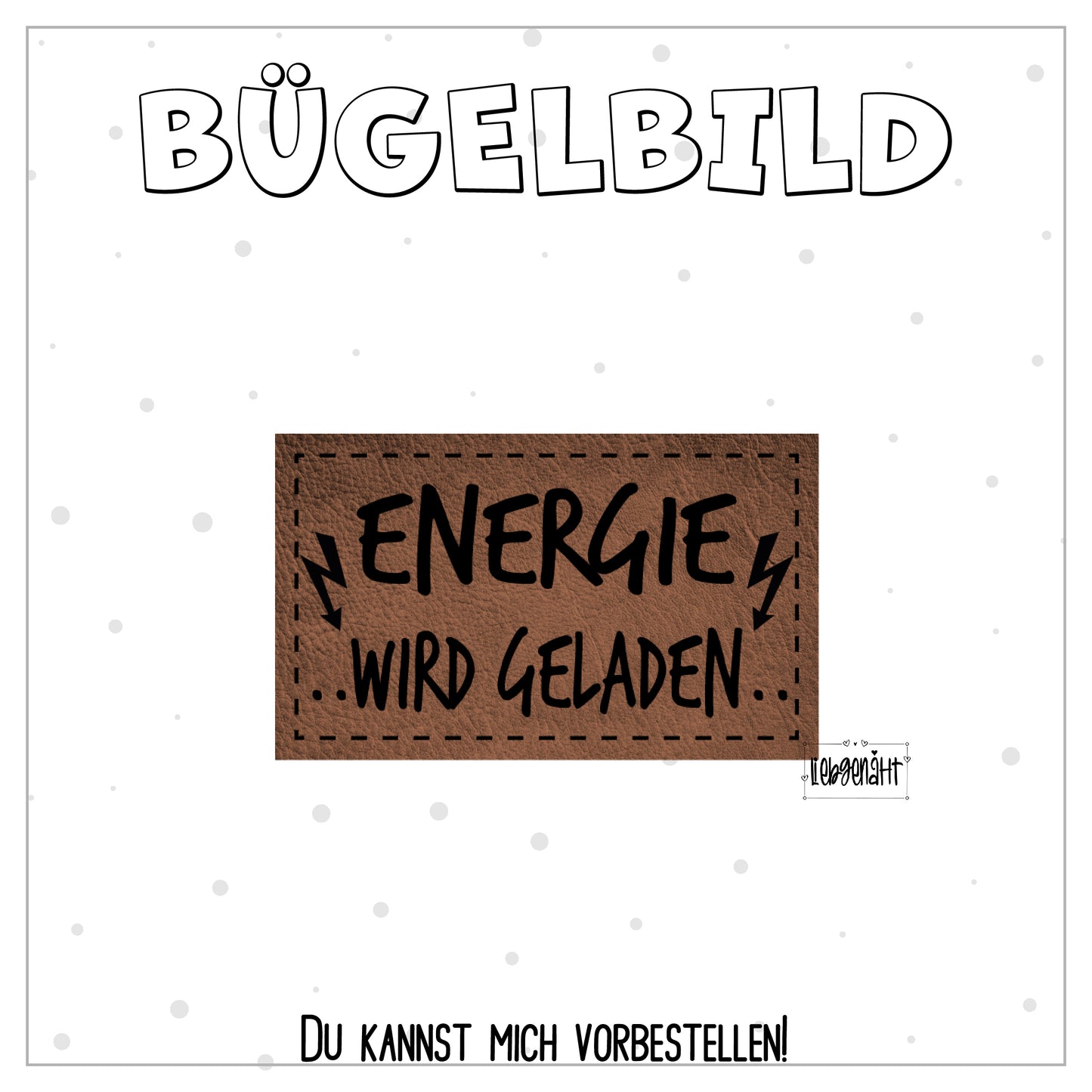 VORBESTELLUNG! Bügellabel Energie wird geladen
