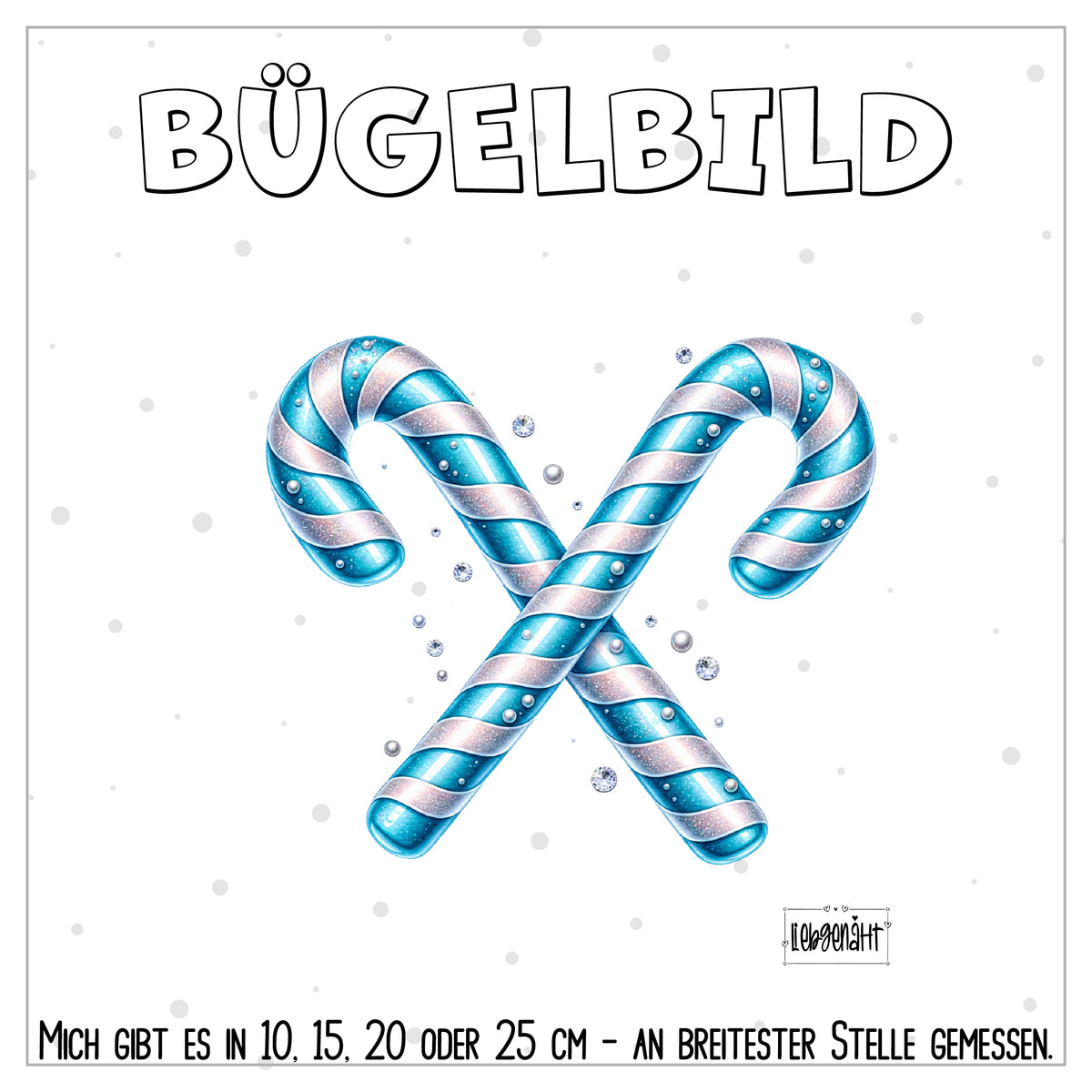 VORBESTELLUNG | BÜGELBILD | ZUCKERSTANGE 2