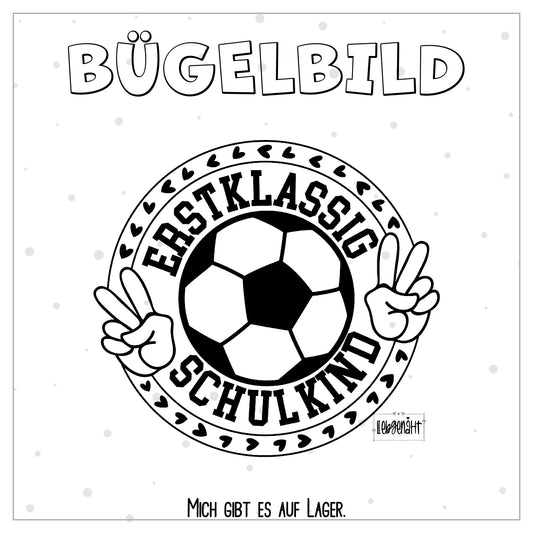 GLITZER! Erstklassig! Schulkind! - 15 cm