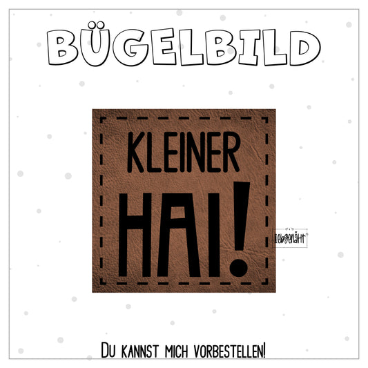 VORBESTELLUNG! Bügellabel Kleiner Hai