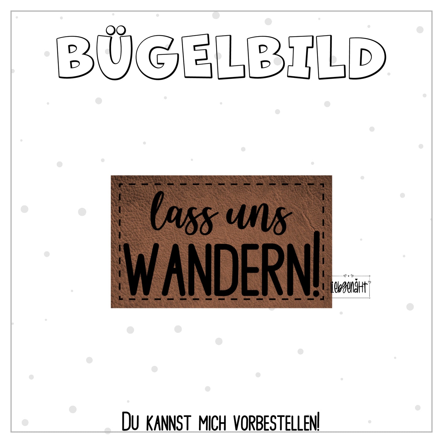 VORBESTELLUNG! Bügellabel Lass uns wandern