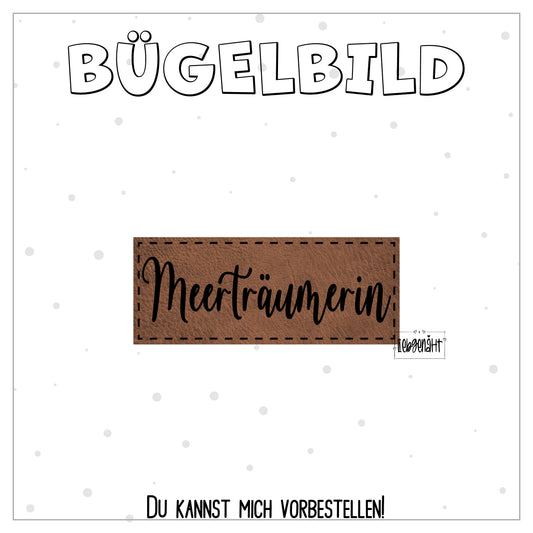 VORBESTELLUNG! Bügellabel Meerträumerin