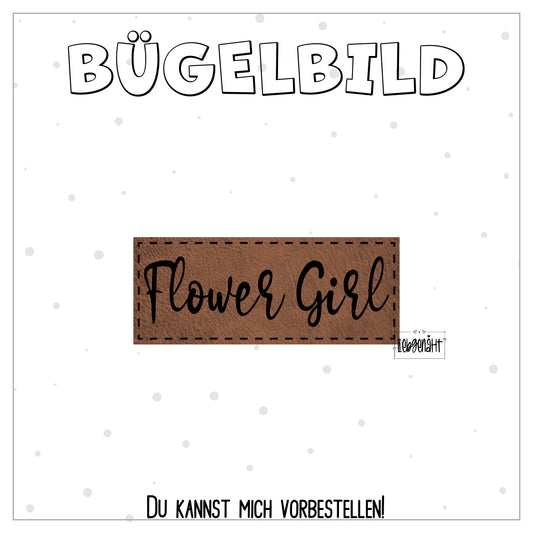 VORBESTELLUNG! Bügellabel Flower Girl