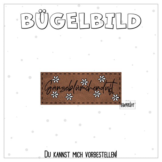 VORBESTELLUNG! Bügellabel Gänseblümchenduft