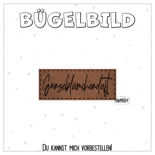 VORBESTELLUNG! Bügellabel Gänseblümchenduft